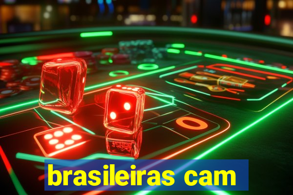 brasileiras cam